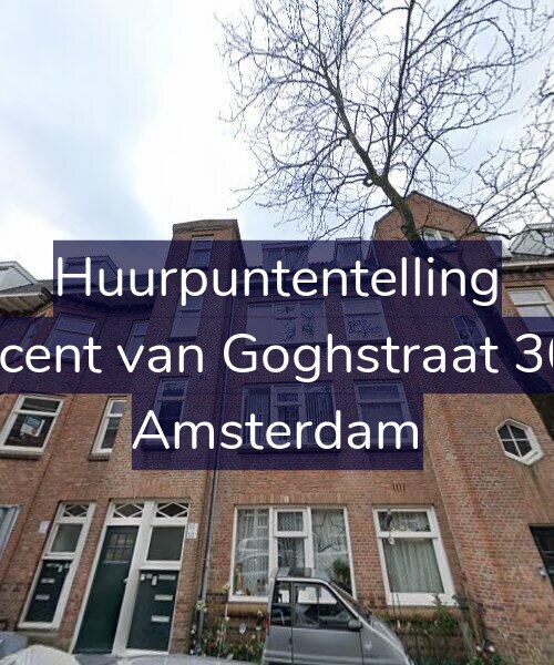 Foto gevel Huurpuntentelling voor Vincent van Goghstraat 30-B, Amsterdam
