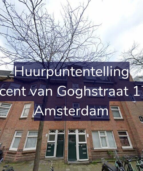 Foto gevel Huurpuntentelling voor Vincent van Goghstraat 17-A, Amsterdam