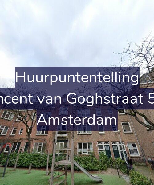 Foto gevel Huurpuntentelling voor Vincent van Goghstraat 5-B, Amsterdam