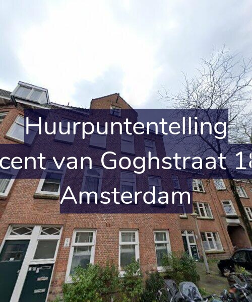 Foto gevel Huurpuntentelling voor Vincent van Goghstraat 18-A, Amsterdam
