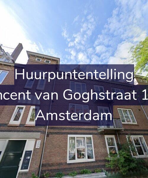 Foto gevel Huurpuntentelling voor Vincent van Goghstraat 124, Amsterdam