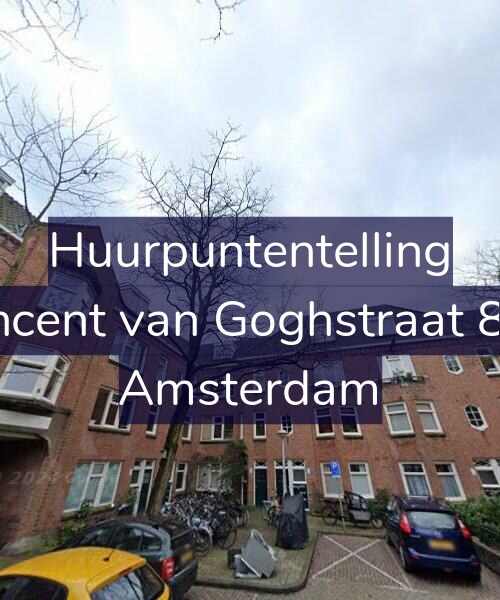 Foto gevel Huurpuntentelling voor Vincent van Goghstraat 8-A, Amsterdam