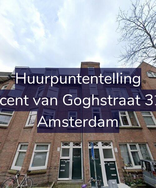 Foto gevel Huurpuntentelling voor Vincent van Goghstraat 32-B, Amsterdam