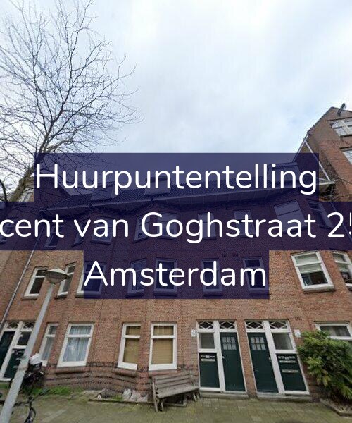 Foto gevel Huurpuntentelling voor Vincent van Goghstraat 25-A, Amsterdam