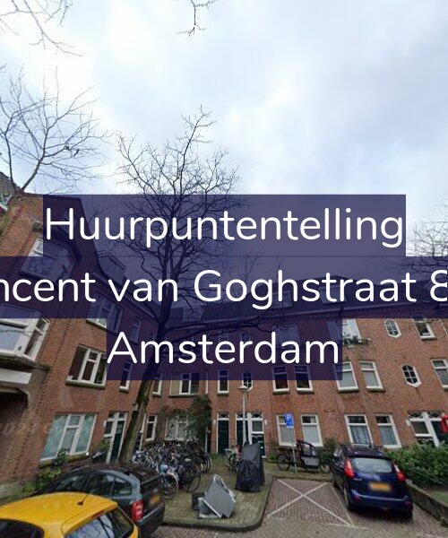 Foto gevel Huurpuntentelling voor Vincent van Goghstraat 8-B, Amsterdam
