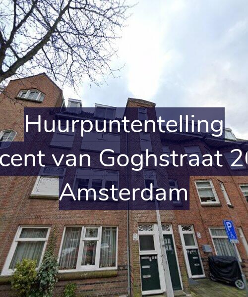 Foto gevel Huurpuntentelling voor Vincent van Goghstraat 26-A, Amsterdam