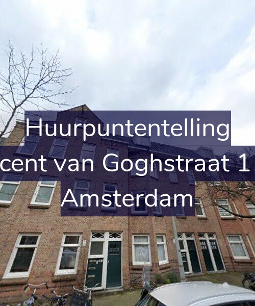 Foto gevel Huurpuntentelling voor Vincent van Goghstraat 11-B, Amsterdam