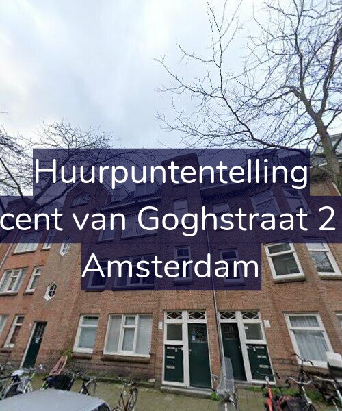 Foto gevel Huurpuntentelling voor Vincent van Goghstraat 21-B, Amsterdam