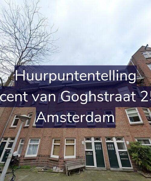 Foto gevel Huurpuntentelling voor Vincent van Goghstraat 25-B, Amsterdam