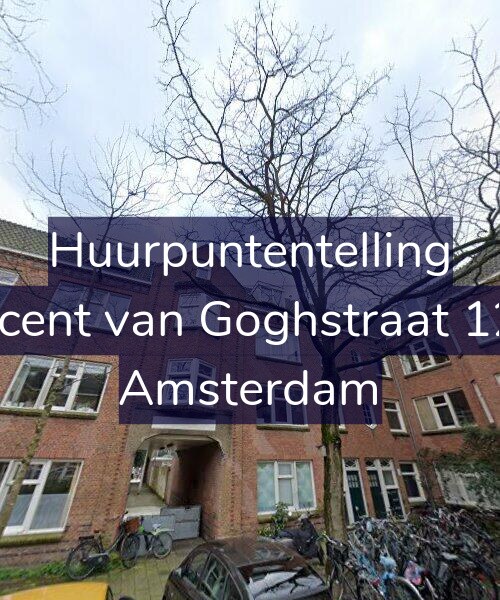 Foto gevel Huurpuntentelling voor Vincent van Goghstraat 12-A, Amsterdam