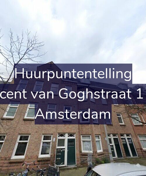 Foto gevel Huurpuntentelling voor Vincent van Goghstraat 11-C, Amsterdam