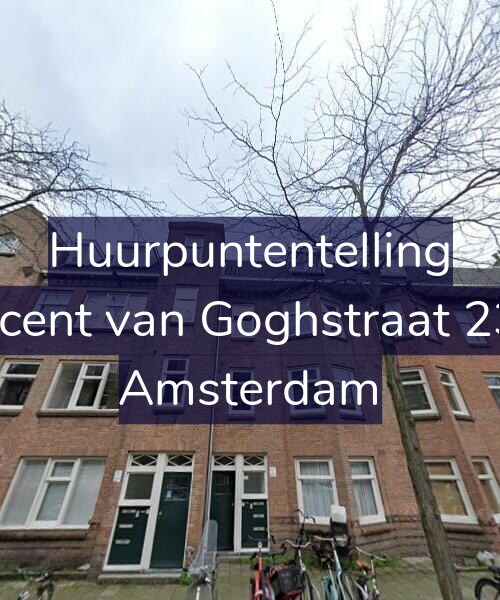 Foto gevel Huurpuntentelling voor Vincent van Goghstraat 23-C, Amsterdam