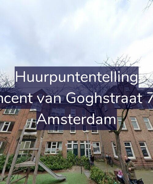 Foto gevel Huurpuntentelling voor Vincent van Goghstraat 7-C, Amsterdam