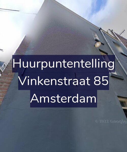 Foto gevel Huurpuntentelling voor Vinkenstraat 85, Amsterdam