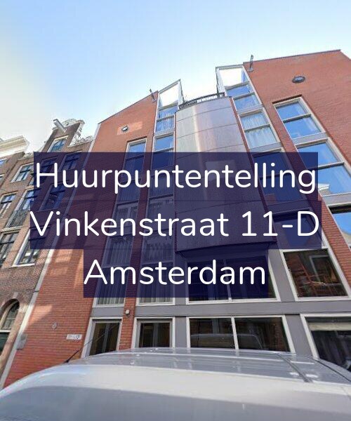 Foto gevel Huurpuntentelling voor Vinkenstraat 11-D, Amsterdam