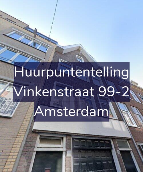 Foto gevel Huurpuntentelling voor Vinkenstraat 99-2, Amsterdam