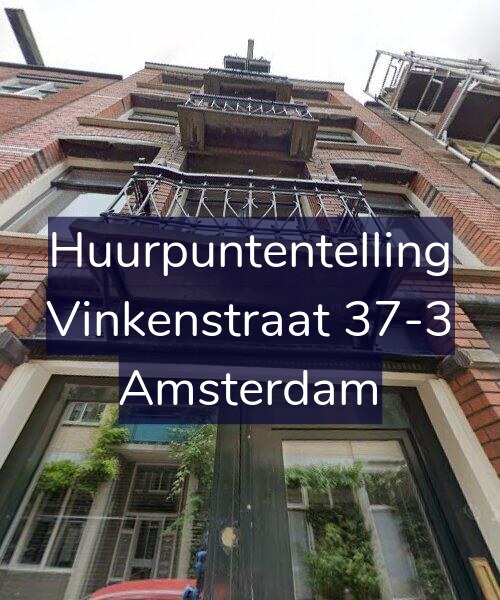 Foto gevel Huurpuntentelling voor Vinkenstraat 37-3, Amsterdam