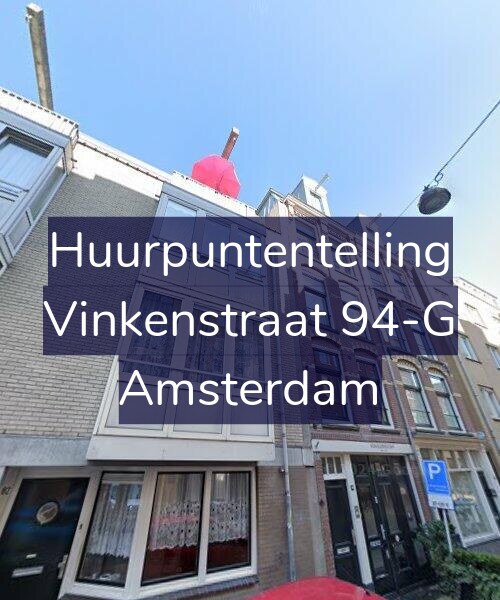 Foto gevel Huurpuntentelling voor Vinkenstraat 94-G, Amsterdam