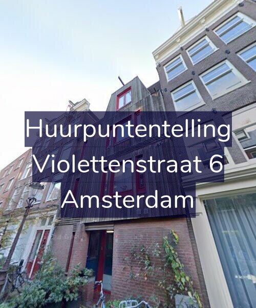 Foto gevel Huurpuntentelling voor Violettenstraat 6, Amsterdam