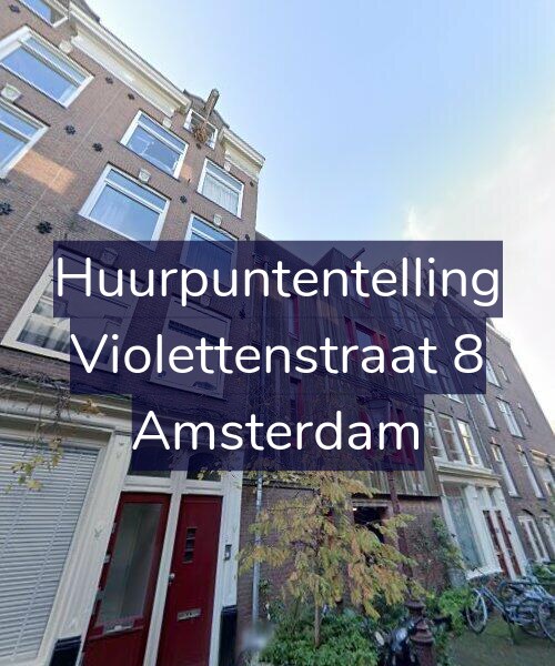 Foto gevel Huurpuntentelling voor Violettenstraat 8, Amsterdam