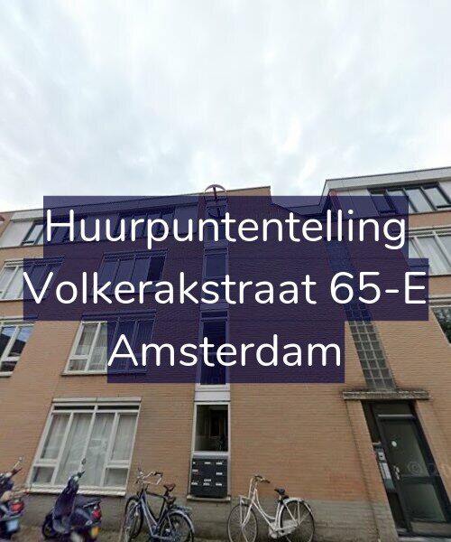 Foto gevel Huurpuntentelling voor Volkerakstraat 65-E, Amsterdam