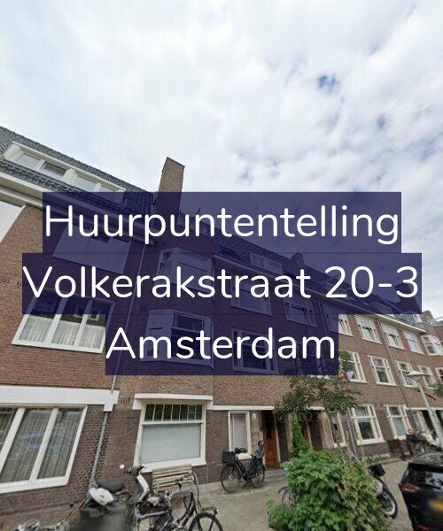 Foto gevel Huurpuntentelling voor Volkerakstraat 20-3, Amsterdam