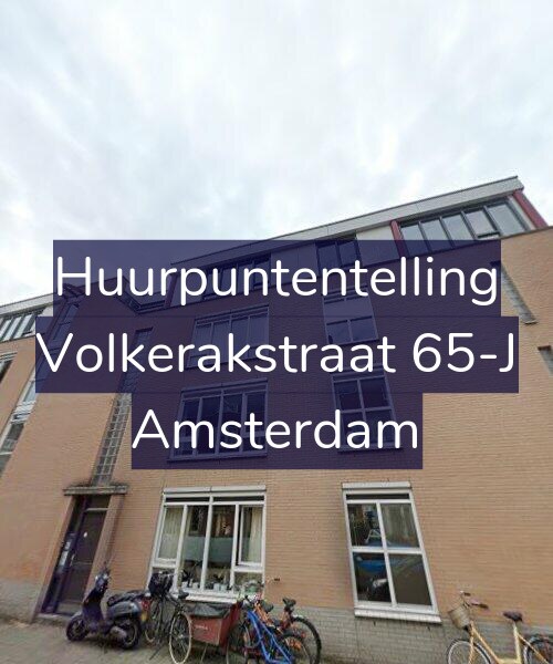 Foto gevel Huurpuntentelling voor Volkerakstraat 65-J, Amsterdam