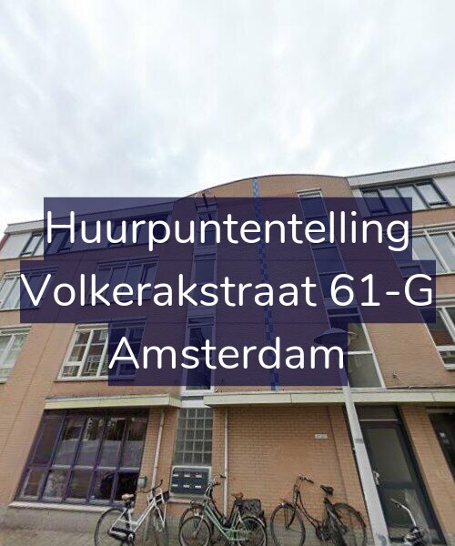 Foto gevel Huurpuntentelling voor Volkerakstraat 61-G, Amsterdam