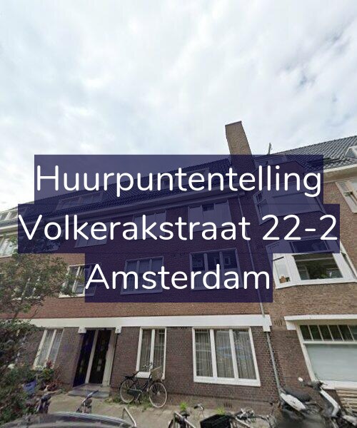 Foto gevel Huurpuntentelling voor Volkerakstraat 22-2, Amsterdam