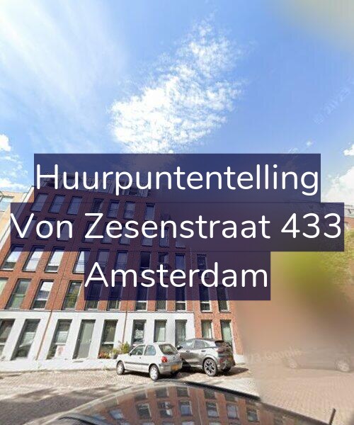 Foto gevel Huurpuntentelling voor Von Zesenstraat 433, Amsterdam