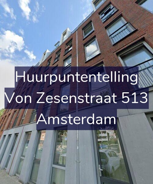 Foto gevel Huurpuntentelling voor Von Zesenstraat 513, Amsterdam