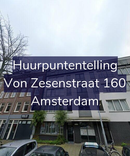 Foto gevel Huurpuntentelling voor Von Zesenstraat 160, Amsterdam