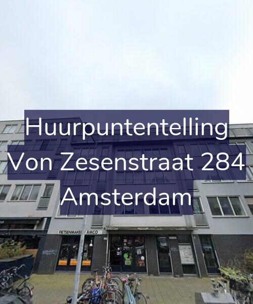 Foto gevel Huurpuntentelling voor Von Zesenstraat 284, Amsterdam