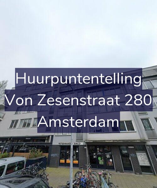 Foto gevel Huurpuntentelling voor Von Zesenstraat 280, Amsterdam