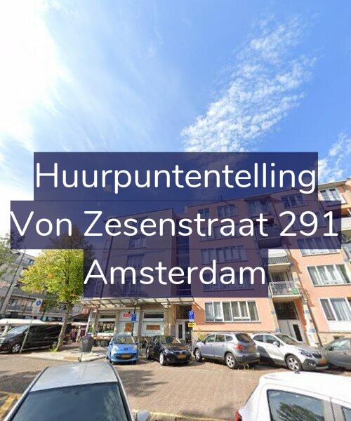 Foto gevel Huurpuntentelling voor Von Zesenstraat 291, Amsterdam