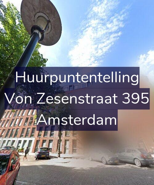 Foto gevel Huurpuntentelling voor Von Zesenstraat 395, Amsterdam