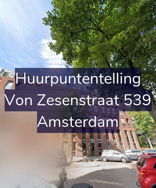 Foto gevel Huurpuntentelling voor Von Zesenstraat 539, Amsterdam
