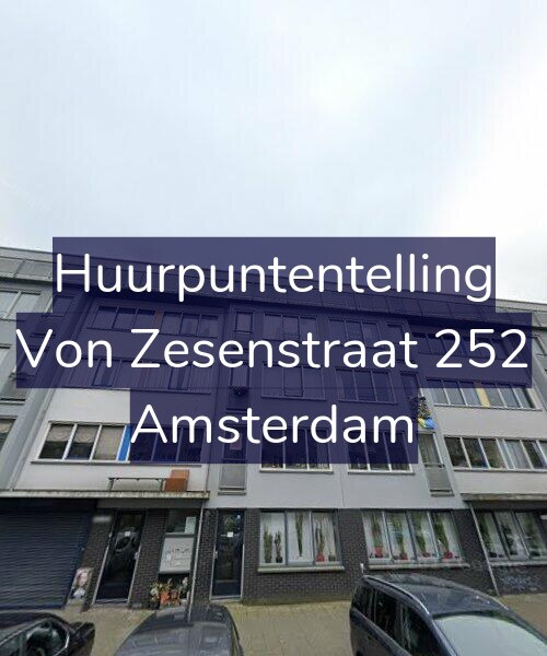 Foto gevel Huurpuntentelling voor Von Zesenstraat 252, Amsterdam