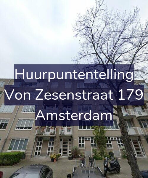 Foto gevel Huurpuntentelling voor Von Zesenstraat 179, Amsterdam