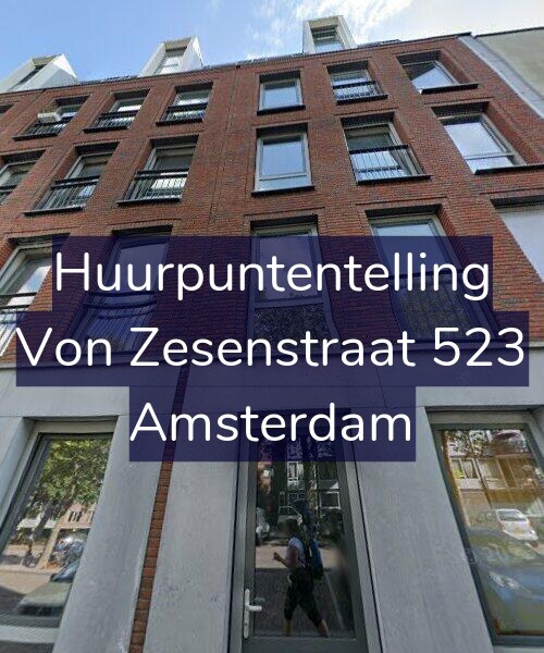 Foto gevel Huurpuntentelling voor Von Zesenstraat 523, Amsterdam