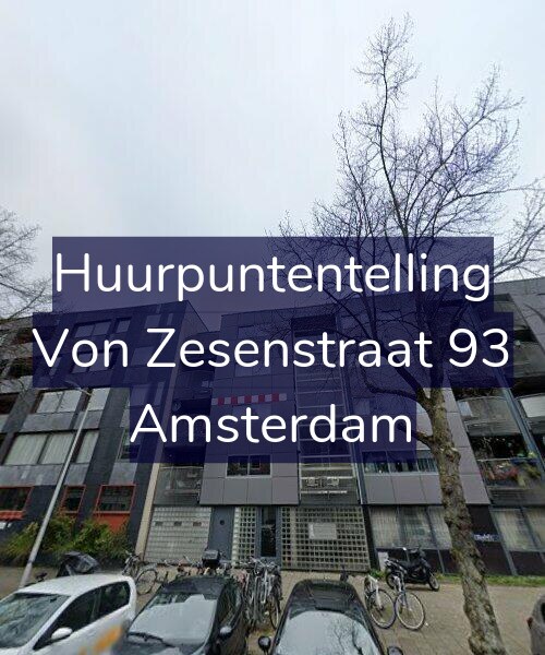 Foto gevel Huurpuntentelling voor Von Zesenstraat 93, Amsterdam
