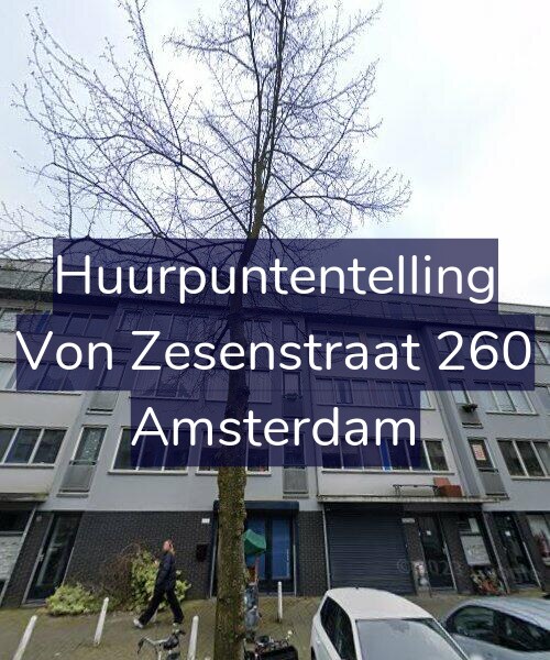 Foto gevel Huurpuntentelling voor Von Zesenstraat 260, Amsterdam