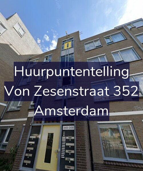 Foto gevel Huurpuntentelling voor Von Zesenstraat 352, Amsterdam