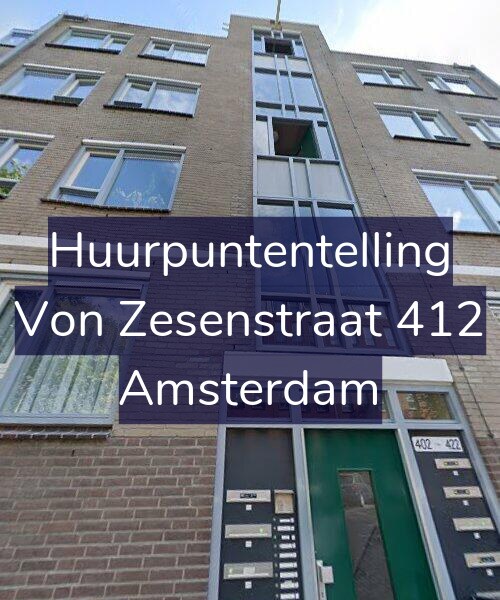 Foto gevel Huurpuntentelling voor Von Zesenstraat 412, Amsterdam
