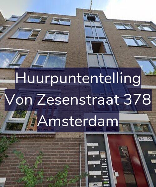 Foto gevel Huurpuntentelling voor Von Zesenstraat 378, Amsterdam