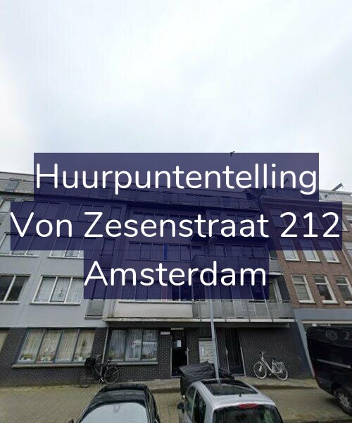 Foto gevel Huurpuntentelling voor Von Zesenstraat 212, Amsterdam