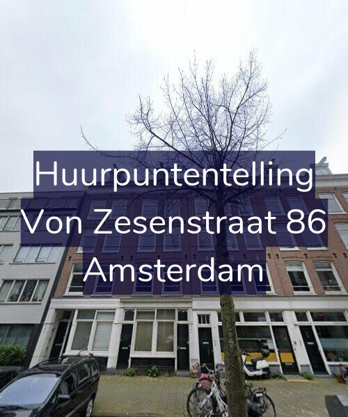 Foto gevel Huurpuntentelling voor Von Zesenstraat 86, Amsterdam