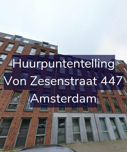 Foto gevel Huurpuntentelling voor Von Zesenstraat 447, Amsterdam