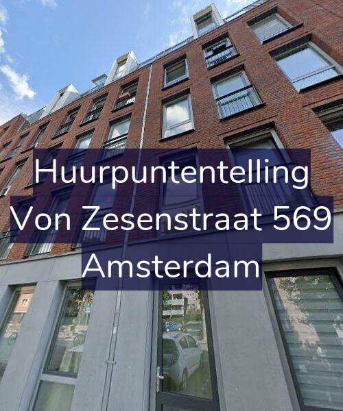 Foto gevel Huurpuntentelling voor Von Zesenstraat 569, Amsterdam