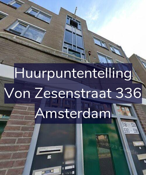Foto gevel Huurpuntentelling voor Von Zesenstraat 336, Amsterdam